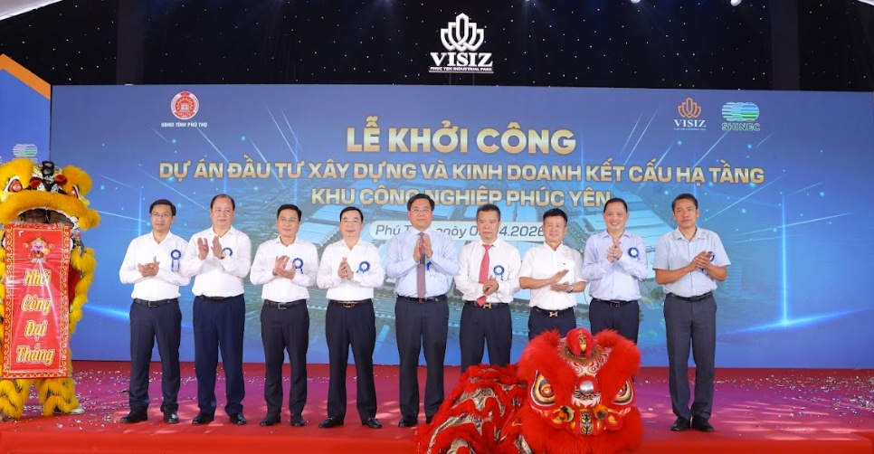 Khởi công KCN Phúc Yên - Hình mẫu thu hút vốn đầu tư xanh tại Phú Thọ