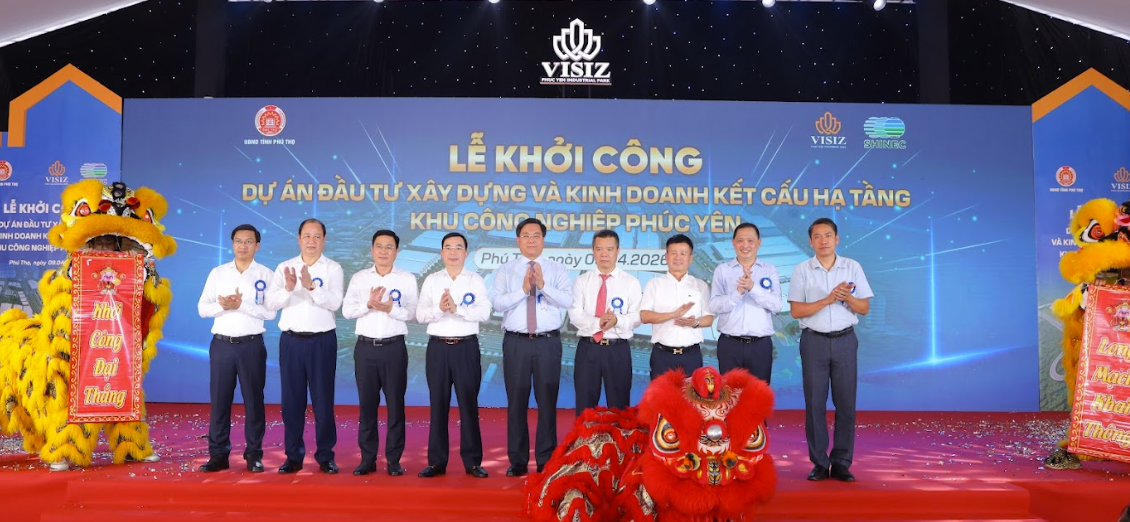 Liên danh VISIZ – SHINEC khởi công KCN Phúc Yên thu hút vốn đầu tư xanh tại Phú Thọ