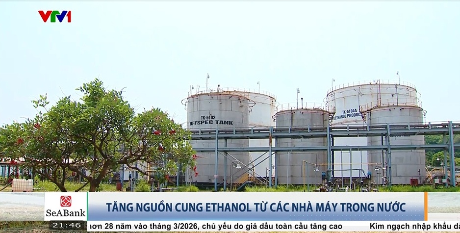 [VIDEO] Tăng nguồn cung ethanol từ các nhà máy trong nước