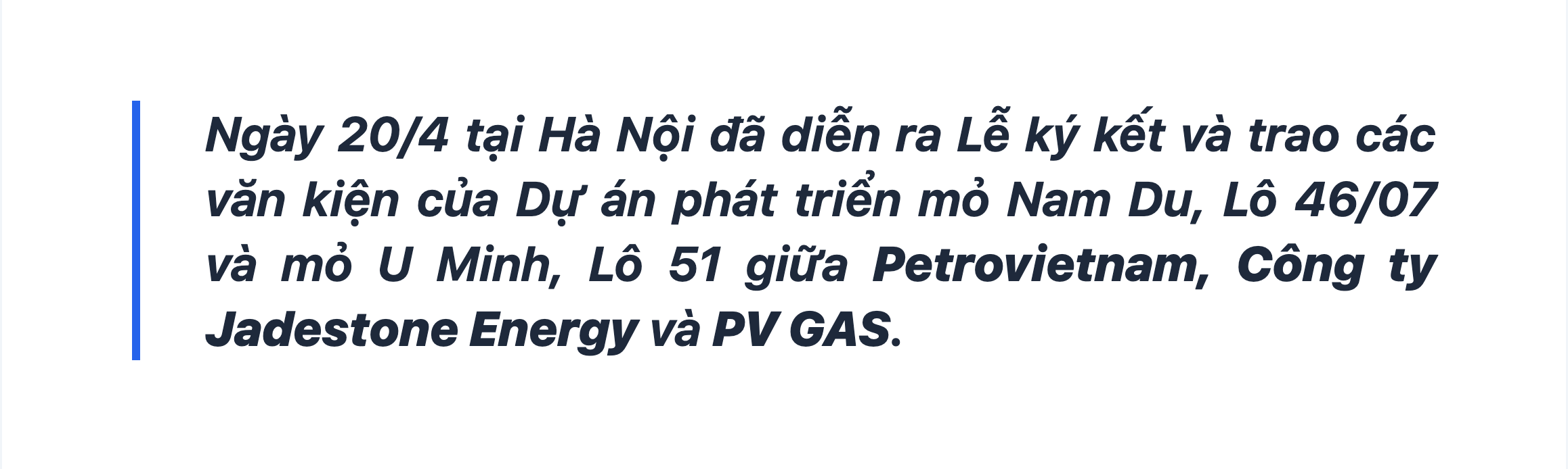 Dự án phát triển mỏ Nam Du – U Minh, góp phần đảm bảo an ninh năng lượng quốc gia