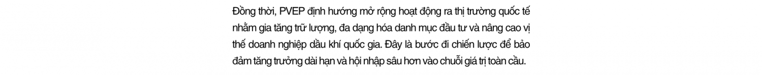 [E Magazine] PVEP - Tiên phong khơi nguồn năng lượng