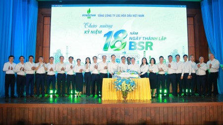 Kỷ niệm 18 năm thành lập BSR: “Con người làm nên vị thế trung tâm lọc hóa dầu Việt Nam”