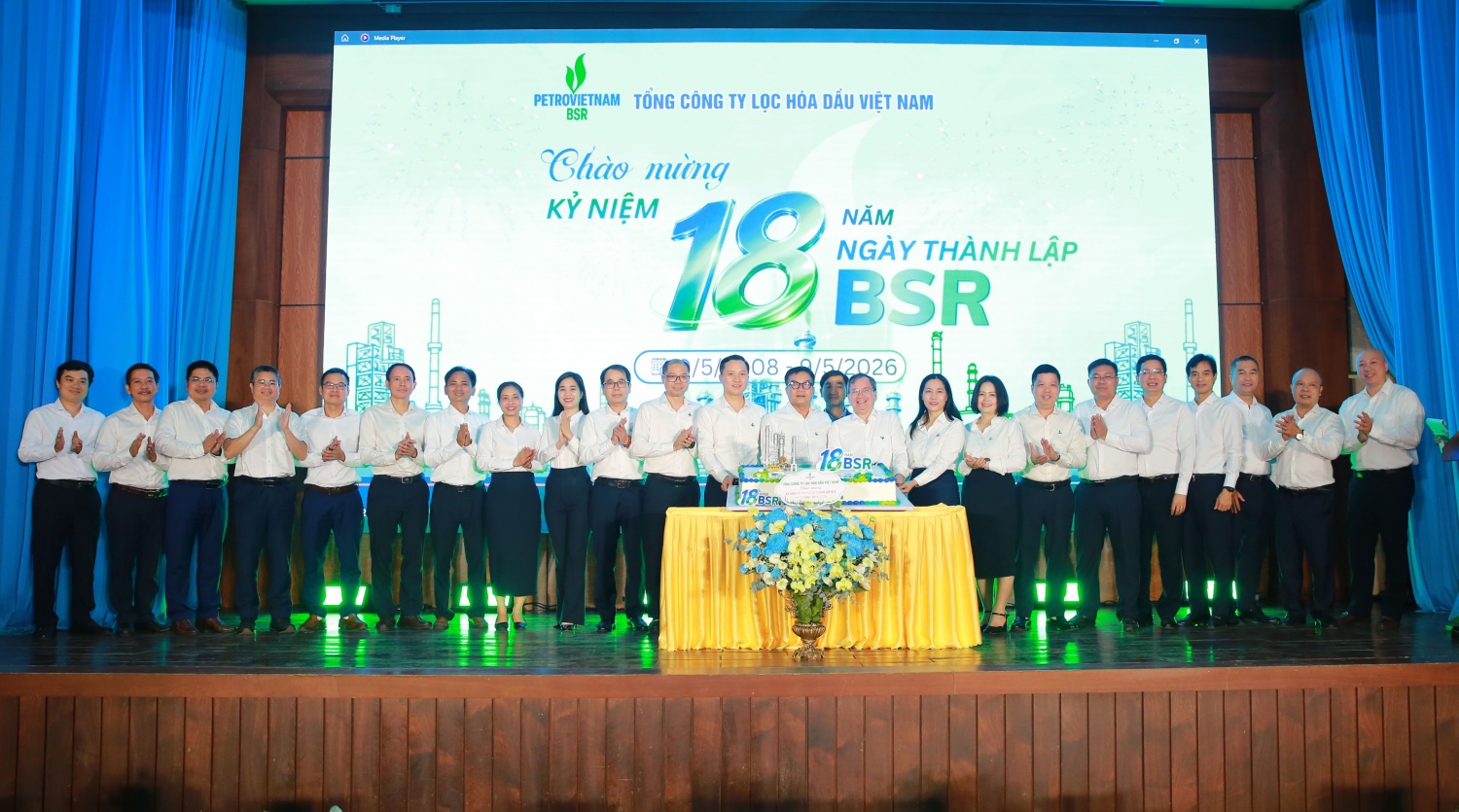 18 năm BSR: “Con người làm nên vị thế trung tâm lọc hóa dầu Việt Nam”