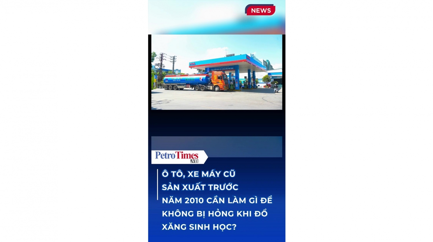 [VIDEO] Ô tô, xe máy sản xuất trước năm 2010 cần làm gì để không bị hỏng khi đổ xăng sinh học?