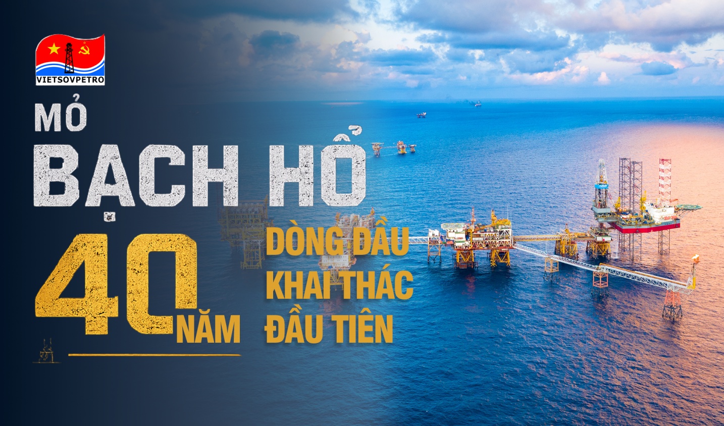 [E-magazine] Mỏ Bạch Hổ: 40 năm đánh thức dòng dầu giữa biển khơi
