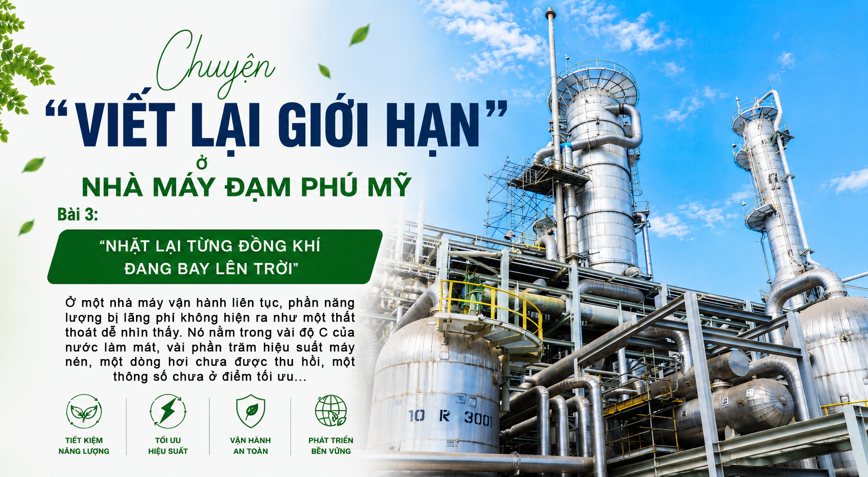Bài 3: “Nhặt lại từng đồng khí đang bay lên trời”