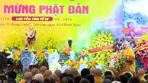 [VIDEO] Đại lễ Phật đản 2026: Lan tỏa thông điệp từ bi, trí tuệ, hòa bình và đoàn kết