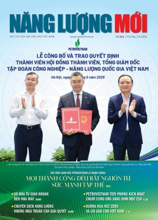 Đón đọc Tạp chí Năng lượng Mới số 221, phát hành thứ Ba ngày 2/6/2026