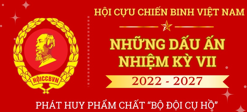 [Infographic] Dấu ấn nhiệm kỳ VII, hướng tới Đại hội VIII Hội CCB Việt Nam