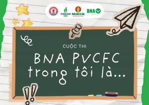 Phát động cuộc thi video trực tuyến "BNA PVCFC trong tôi là..." hướng tới Gala Sách và Hành động 2026