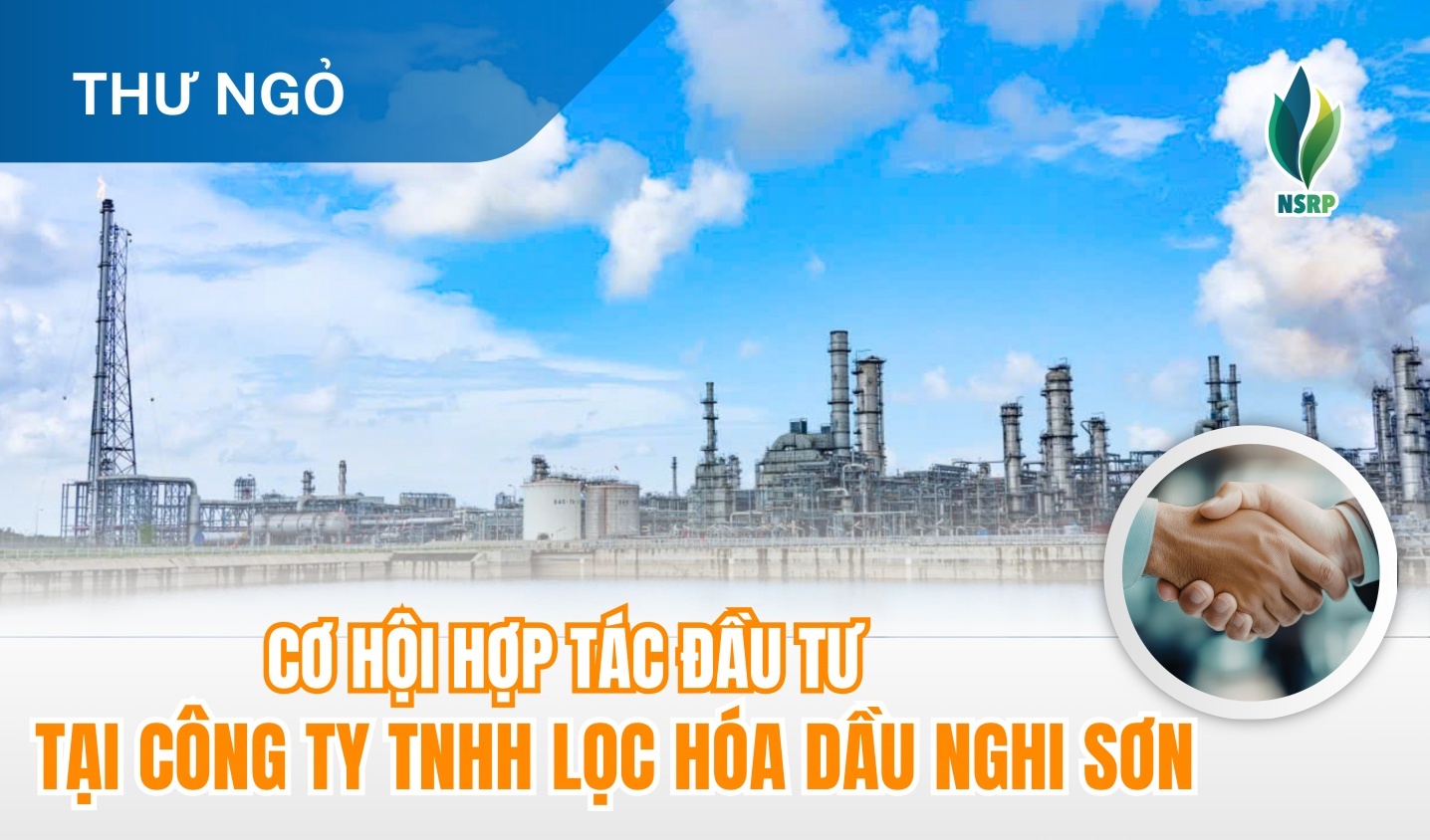 Cơ hội hợp tác đầu tư dự án ”Phân xưởng thu hồi khí Hydro và sản xuất Oxy già công nghiệp (H₂O₂)” của NSRP