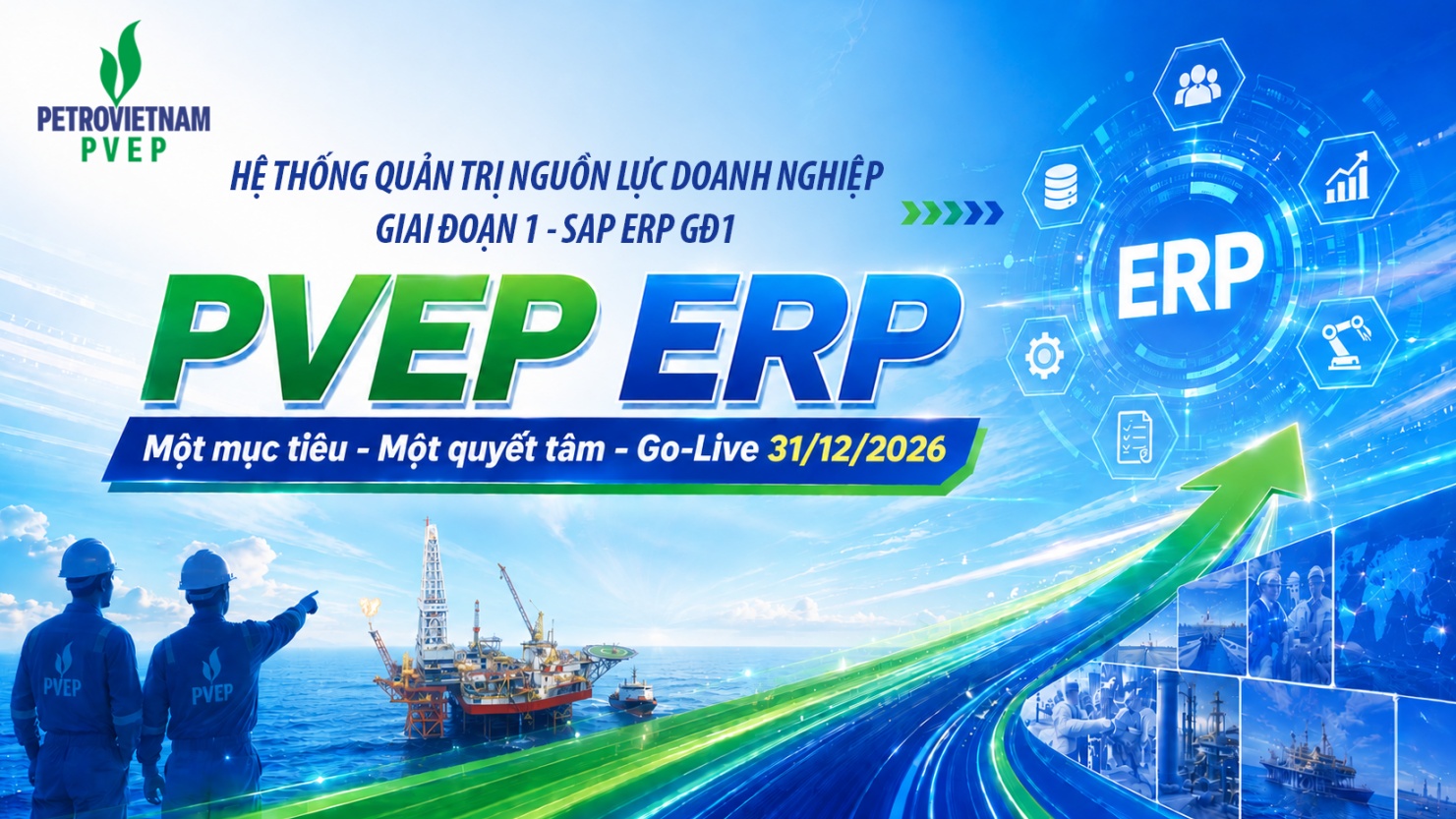 PVEP phát động thi đua, quyết tâm đưa hệ thống ERP về đích vào cuối năm 2026