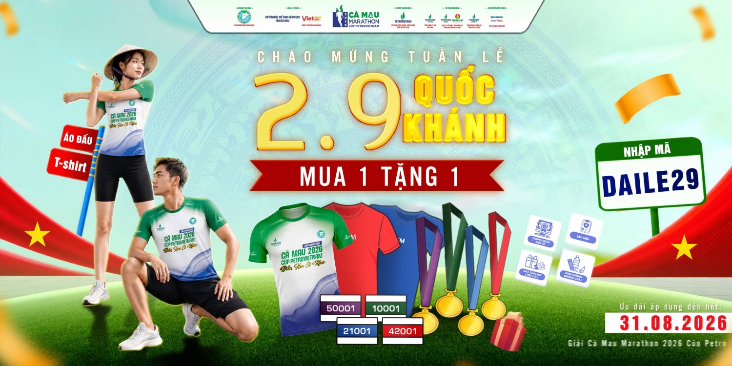 Cà Mau Marathon 2026 - Cúp PETROVIETNAM tung ưu đãi 30% nhân dịp Quốc khánh 2/9