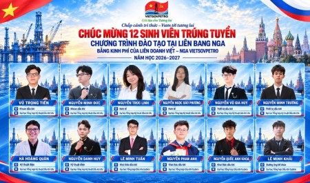Vietsovpetro: 12 sinh viên trúng tuyển chương trình đào tạo tại Liên bang Nga