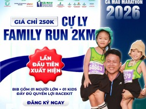 Cà Mau Marathon 2026 - Cúp PETROVIETNAM mở rộng ngày hội chạy bộ cho cả gia đình