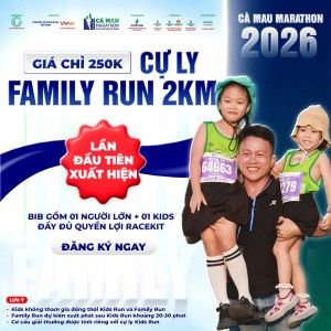 Cà Mau Marathon 2026 - Cúp PETROVIETNAM mở rộng ngày hội chạy bộ cho cả gia đình