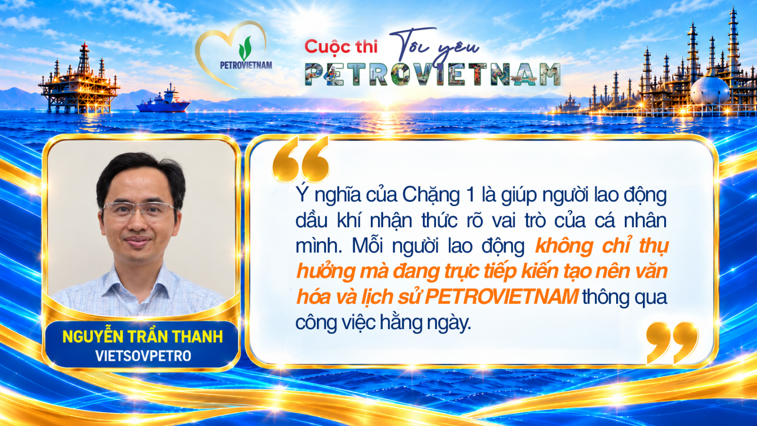 “Tôi yêu PETROVIETNAM”: Điều đọng lại sau những câu hỏi