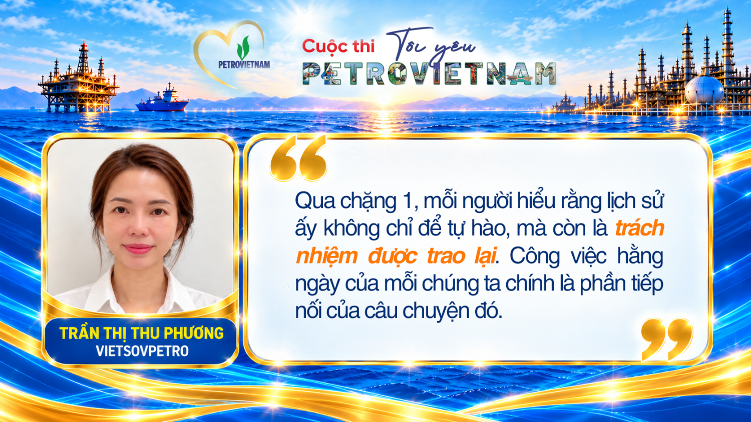 “Tôi yêu PETROVIETNAM”: Điều đọng lại sau những câu hỏi