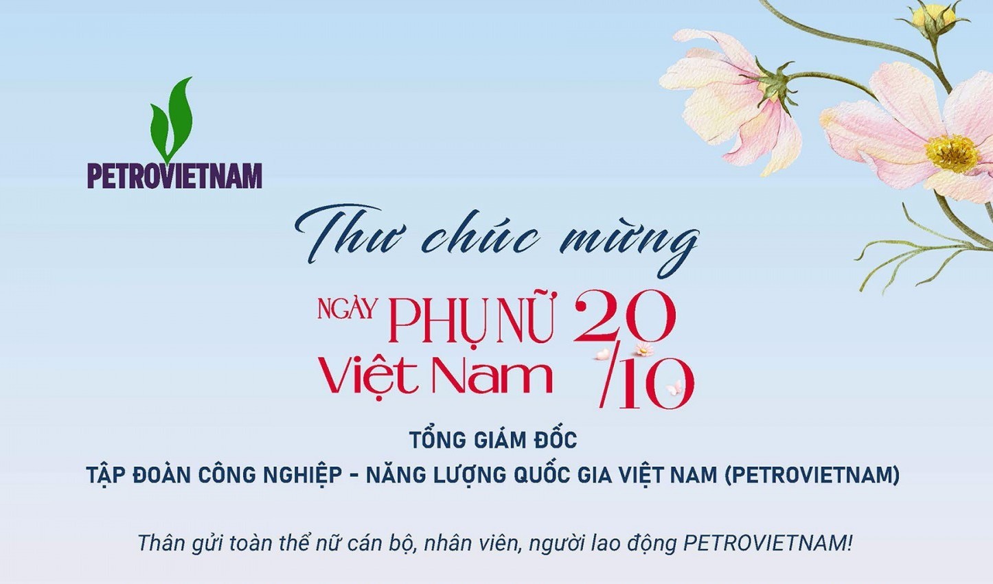 Tổng Giám đốc PETROVIETNAM gửi thư chúc mừng nữ CBCNV nhân Ngày Phụ nữ Việt Nam 20/10