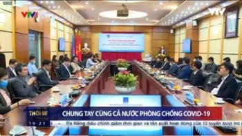 Tập đoàn Dầu khí Quốc gia Việt Nam ủng hộ công tác phòng chống dịch COVID-19