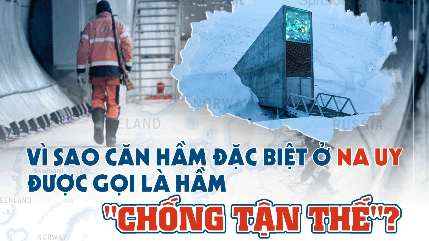 Vì sao căn hầm đặc biệt ở Na Uy được gọi là hầm "chống tận thế"?