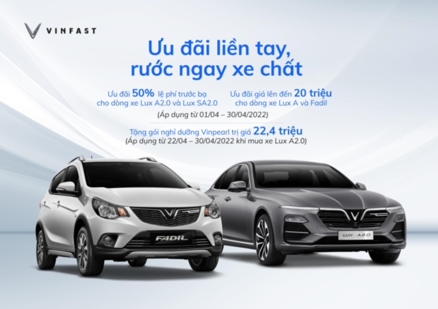 Chào Hè 2022, VinFast tung ưu đãi khủng chỉ áp dụng tới cuối tháng 4