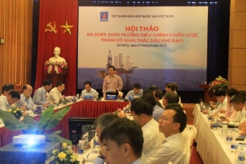 PVN rà soát và định hướng điều chỉnh Chiến lược Thăm dò Khai thác dầu khí