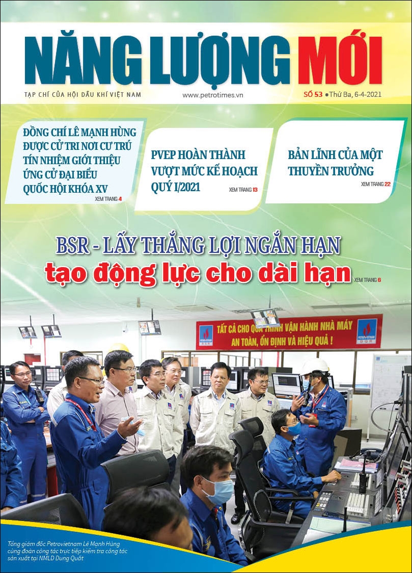 Đón đọc Tạp chí Năng lượng Mới số 53, phát hành thứ Ba ngày 6/4/2021