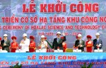 Thủ tướng phát lệnh khởi công Dự án phát triển cơ sở hạ tầng Khu công nghệ cao Hòa Lạc