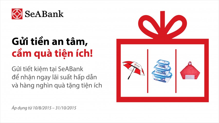 Gửi tiết kiệm SeAbank nhận quà tặng hấp dẫn