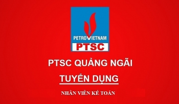 PTSC Quảng Ngãi tuyển dụng nhân viên kế toán