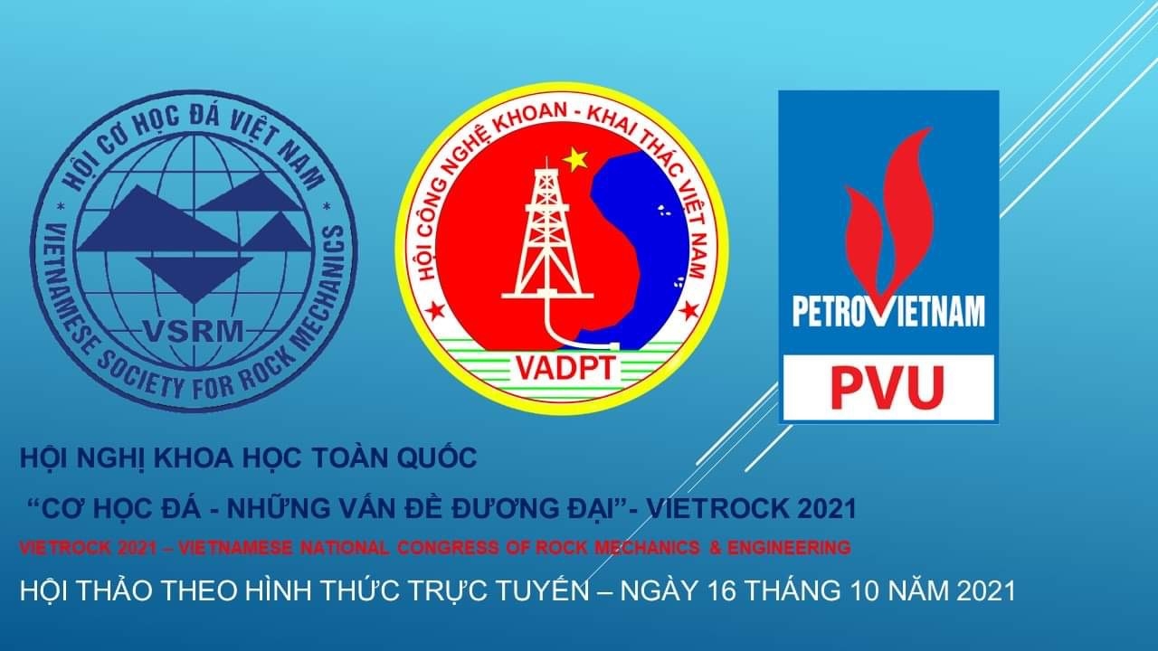 Hội nghị khoa học toàn quốc “Cơ học đá - Những vấn đề đương đại ” – VIETROC 2021