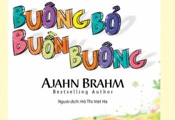 ‘Buông bỏ buồn buông’: Tìm kiếm cuộc sống an nhiên