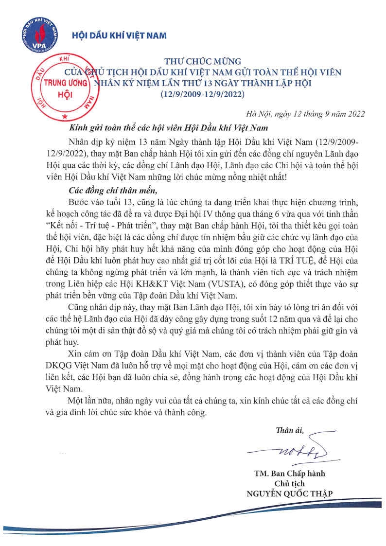 Thư chúc mừng của Chủ tịch Hội Dầu khí Việt Nam gửi toàn thể hội viên nhân Kỷ niệm lần thứ 13 Ngày thành lập Hội (12/09/2009-12/09/2022)