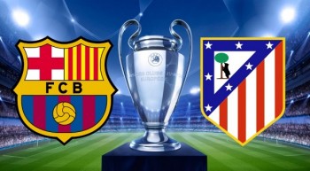Link xem trực tiếp bóng đá: Barcelona - Atletico Madrid