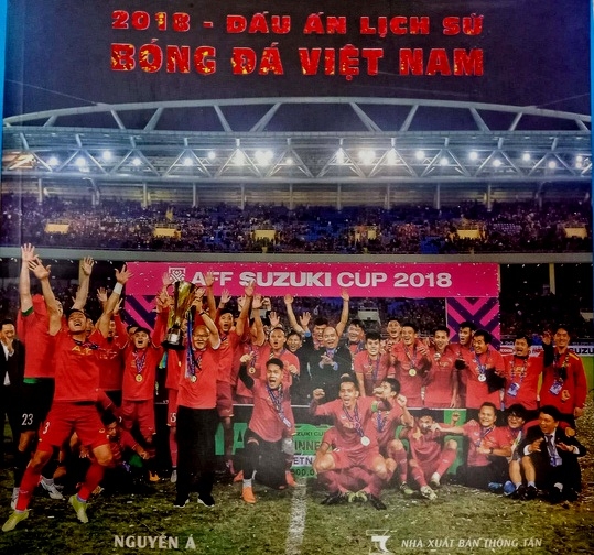 dau an lich su bong da viet nam 2018 duoc tai hien qua anh