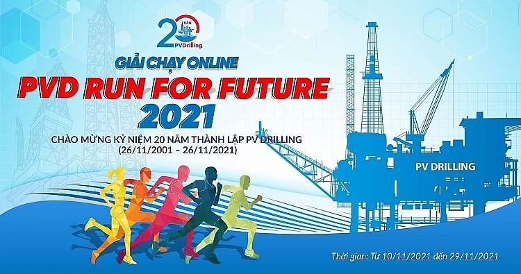 “PVD RUN FOR FUTURE 2021”: Lan tỏa giá trị tinh thần Người Dầu khí
