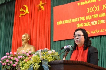 Phó bí thư HN: Tinh giản biên chế vẫn nể nang, né tránh