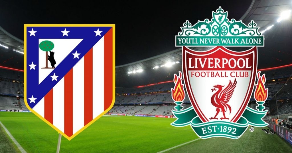 xem truc tiep atletico madrid vs liverpool o dau
