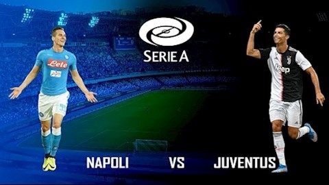 Xem trực tiếp bóng đá Napoli vs Juventus ở đâu?