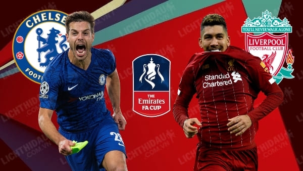 Xem trực tiếp Chelsea vs Liverpool ở đâu?