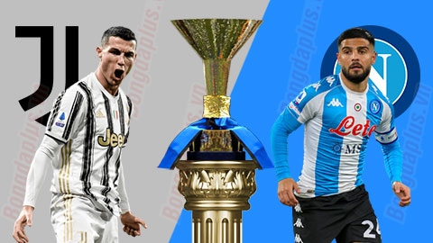 Xem trực tiếp Juventus vs Napoli ở đâu?