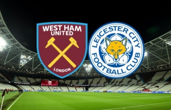 Xem trực tiếp West Ham vs Leicester ở đâu?