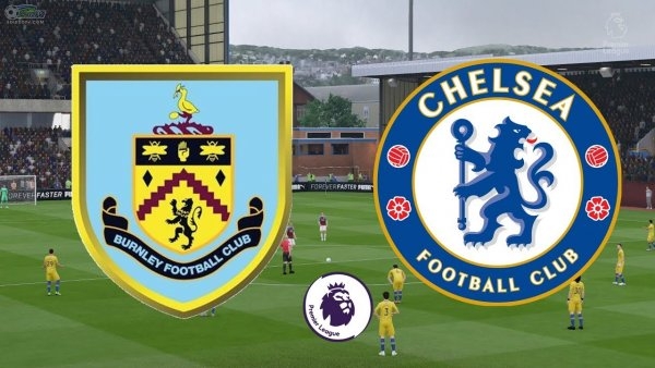 Xem trực tiếp Burnley vs Chelsea ở đâu?