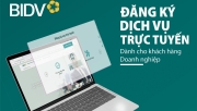 BIDV triển khai tính năng đăng ký trực tuyến cho khách hàng doanh nghiệp