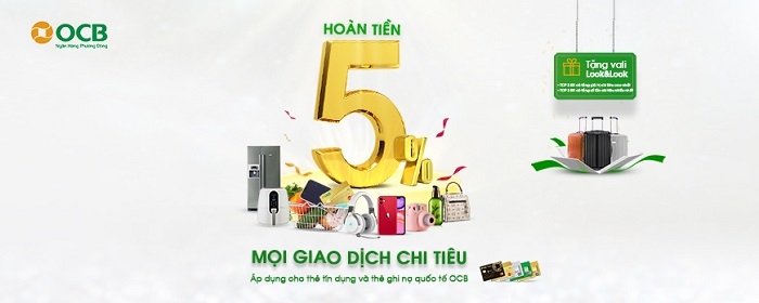 Ngân hàng OCB khuyến mại hoàn tiền cực “hấp dẫn” cho các giao tịch chi tiêu từ 1 triệu đồng trở lên