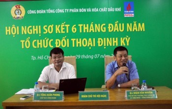 Công đoàn PVFCCo tổ chức Hội nghị sơ kết và đối thoại định kỳ