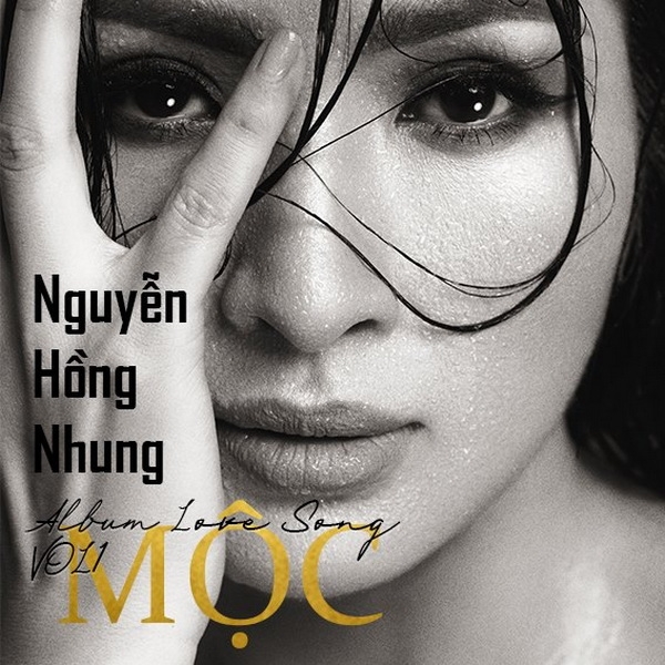 nguyen hong nhung tro lai voi khan gia que nha bang album moc