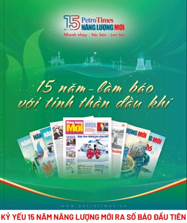 Kỷ yếu 15 năm Tạp chí Năng lượng Mới - PetroTimes