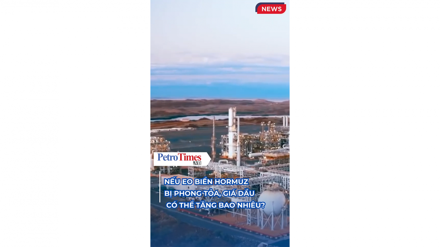 Nếu eo biển Hormuz bị phong tỏa, giá dầu có thể tăng bao nhiêu?